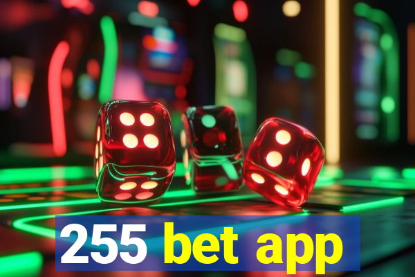 255 bet app